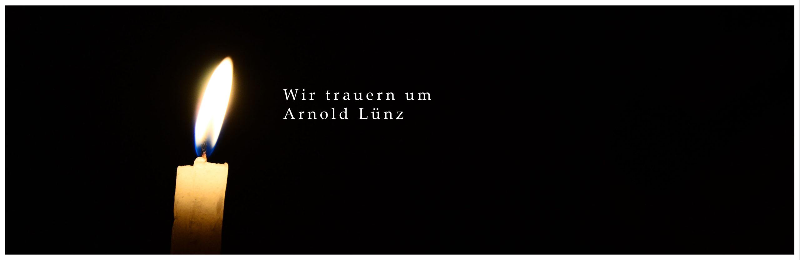 Nachruf – Trauer um Arnold Lünz